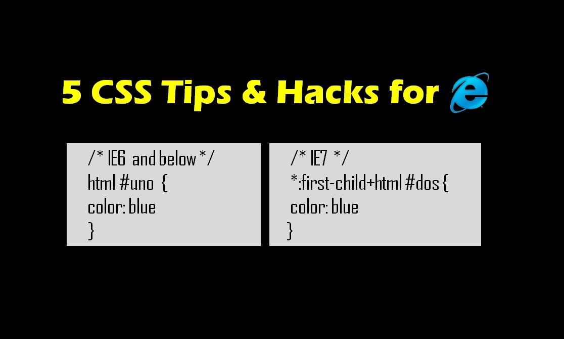 5 CSS tips and hacks for Internet Explorer  - Image 1